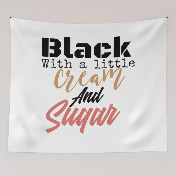 Item preview, Black with a little cream and sugar designed and sold by berenger04.
