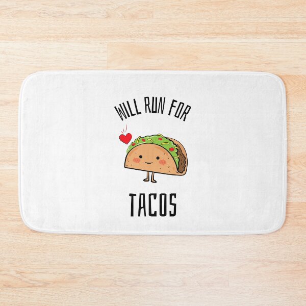 Item preview, Will Run For Tacos designed and sold by RiseandShineTee.