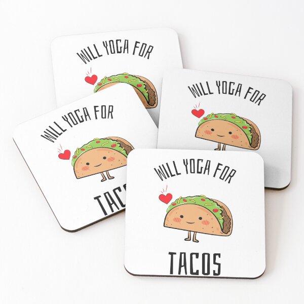 Item preview, Will Yoga For Tacos designed and sold by RiseandShineTee.