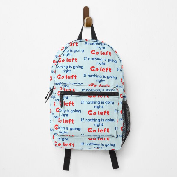 Item preview, If nothing is going right, go left designed and sold by To-the-T.