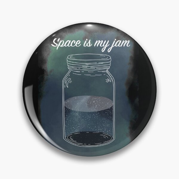 Item preview, Space Is My Jam designed and sold by ADeviantLlama.