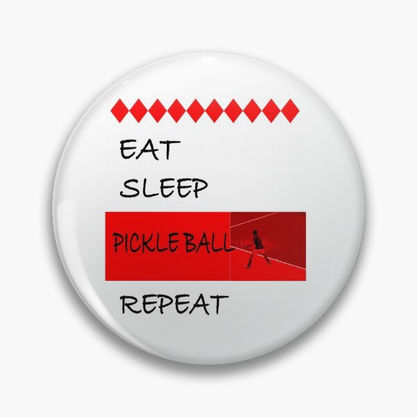 Item preview, Eat, Sleep,  PICKLE BALL, Repeat designed and sold by EdwardMonet.