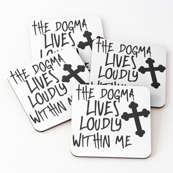 Item preview, The Dogma Lives Loudly Within Me designed and sold by berenger04.