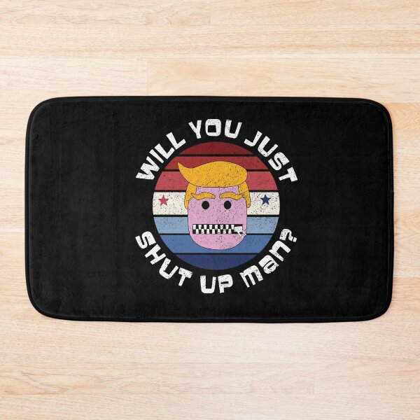 Item preview, Will you shut up man? Presidential election debate 2020 designed and sold by ReluctantChickn.