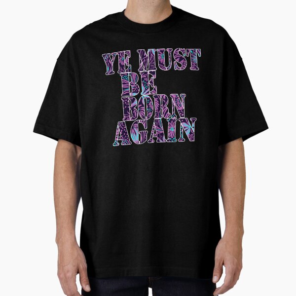 Item preview,  Ye must be born again hoodie designed and sold by jatoso.