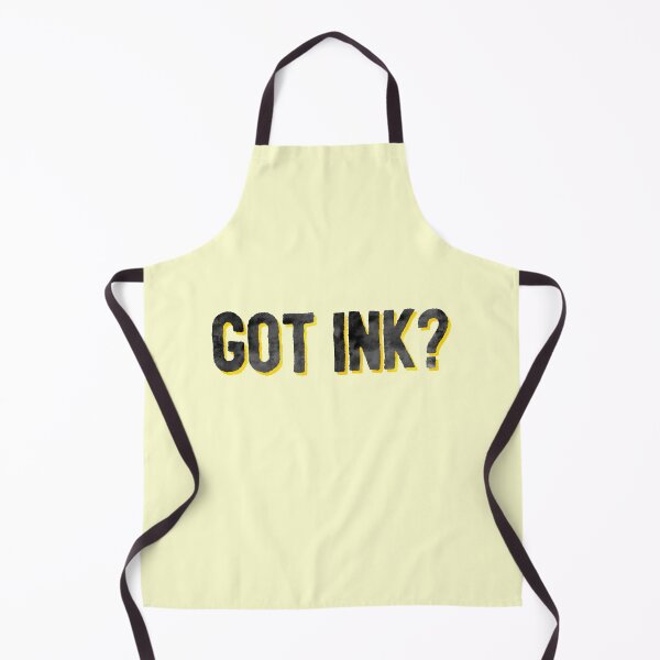 Item preview, Got Ink Tattoed Tattoo Artist Joke designed and sold by thefrshmachine.