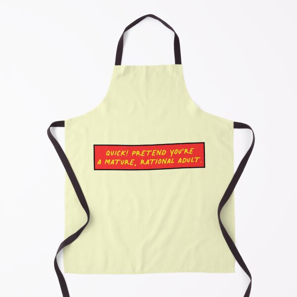 Item preview, Quick Pretend You're A Rational Adult Funny Comics Joke designed and sold by thefrshmachine.