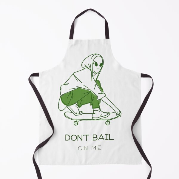 Item preview, Don't Bail On Me - Skateboarding Alien Dude designed and sold by Peculiar Parents Club.