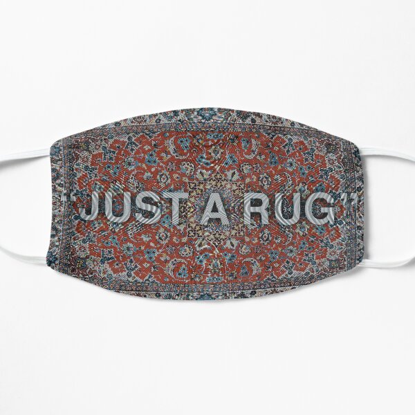 "Just a Rug " Mask