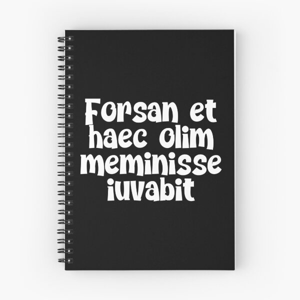 Item preview, Forsan et haec olim meminisse iuvabit designed and sold by StillInBeta.