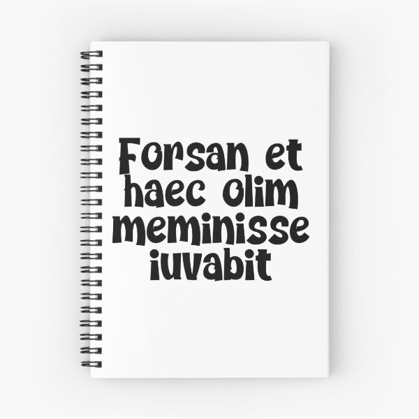 Item preview, Forsan et haec olim meminisse iuvabit designed and sold by StillInBeta.