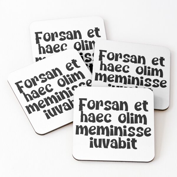Item preview, Forsan et haec olim meminisse iuvabit designed and sold by StillInBeta.