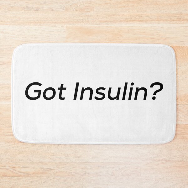 Artikelvorschau, Hast du Insulin? entworfen und verkauft von Puffoo.