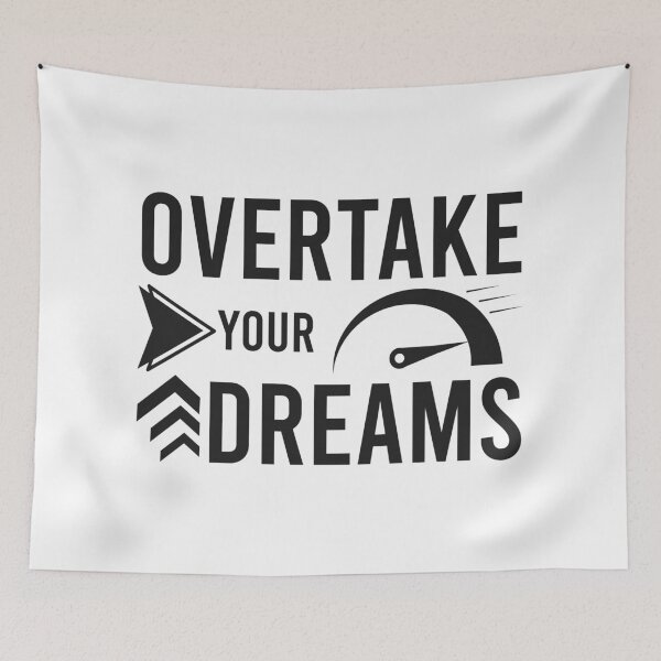 Item preview, overtake your dreams. designed and sold by lamjar-art.