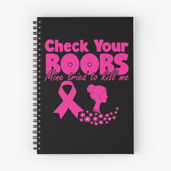 Item preview, Check Your Boobs Mine Tried To Kill Me Breast Cancer aware designed and sold by OzyManDiaS90.