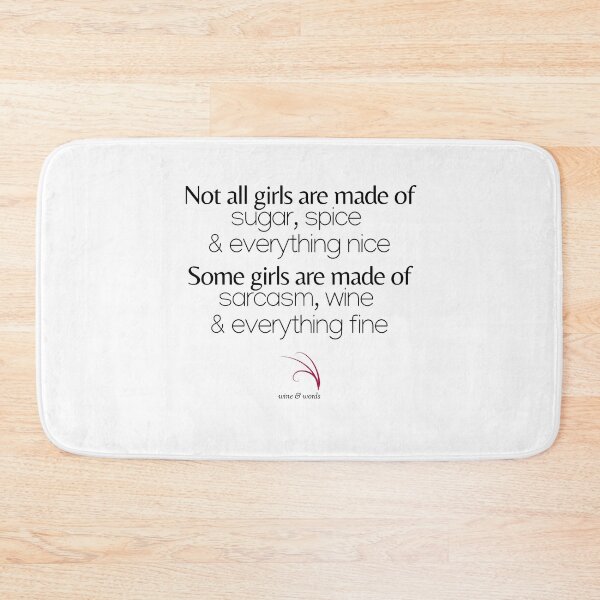 Item preview, Wine quote girls sugar spice nice sarcasm wine designed and sold by wineandwords.