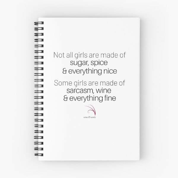 Item preview, Wine quote girls sugar spice nice sarcasm wine2 designed and sold by wineandwords.