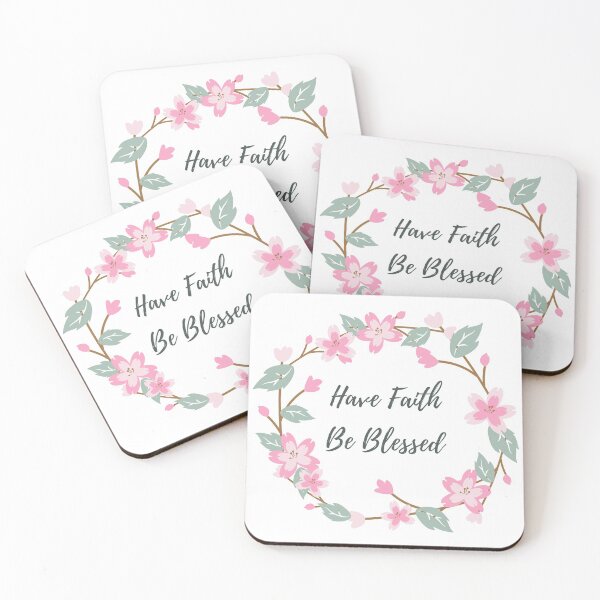 Item preview, Have Faith Be Blessed Design for all occasions designed and sold by MAdHouseArtist.