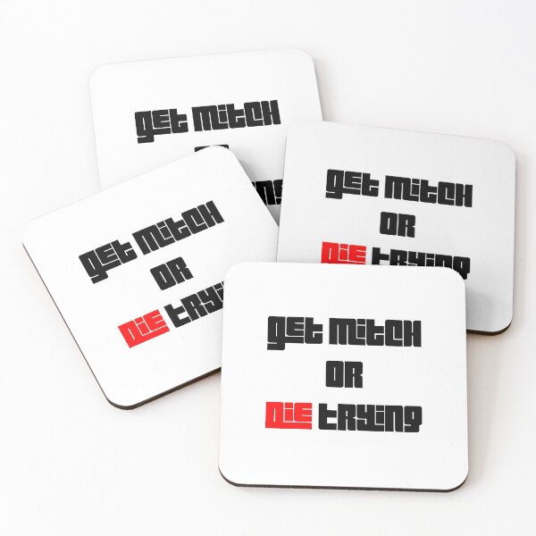 Item preview, Get Mitch Or Die Trying designed and sold by Euc lid.