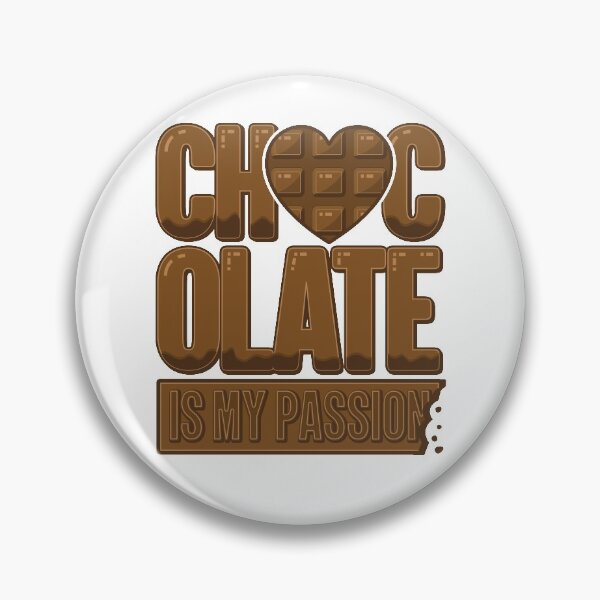 Item preview, Chocolate Is My Passion | Chocolate Maker Fantasy Love designed and sold by GravitiTees.