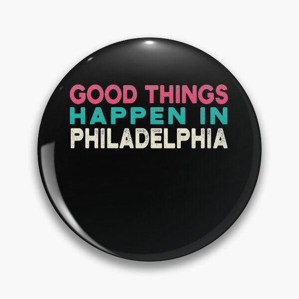 Item preview, Bad Things Happen In Philadelphia designed and sold by CodingForTech.