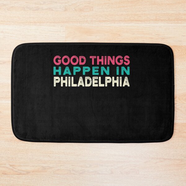 Item preview, Bad Things Happen In Philadelphia designed and sold by CodingForTech.