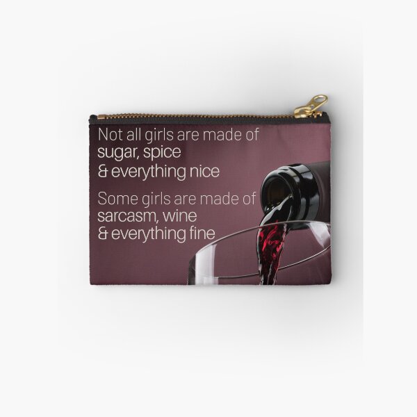 Item preview, Wine quote girls sugar spice sarcasm wine photo designed and sold by wineandwords.