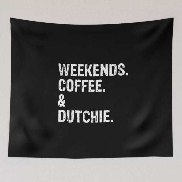 Item preview, Funny Weekends Coffee and Dutchie - Dutch Shepherd  designed and sold by Guarddogdrive.