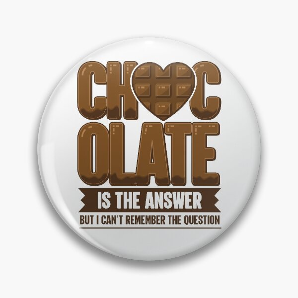 Item preview, Chocolate Is The Answer | Chocolate Lovers Fantasy Heart designed and sold by GravitiTees.