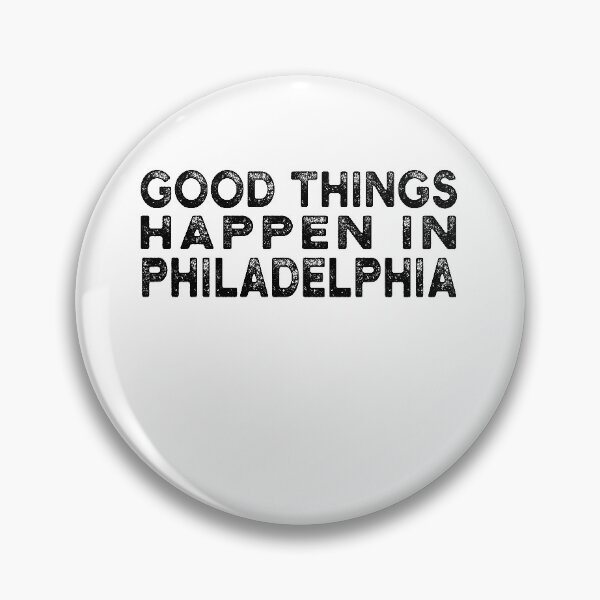 Item preview, Bad Things Happen In Philadelphia designed and sold by CodingForTech.