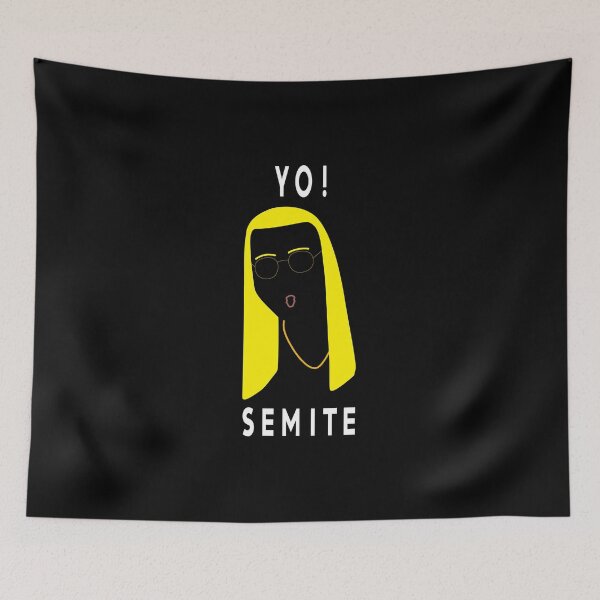 Item preview, Yo! Semite Yosemite Yo Semite T-Shirt Yosemite Shirt Cool Yo Semite Shirt Funny Trump Shirt Fuck Trump Shirt Funny Political Shirts Funny President Shirt designed and sold by Paulina Vanlife.