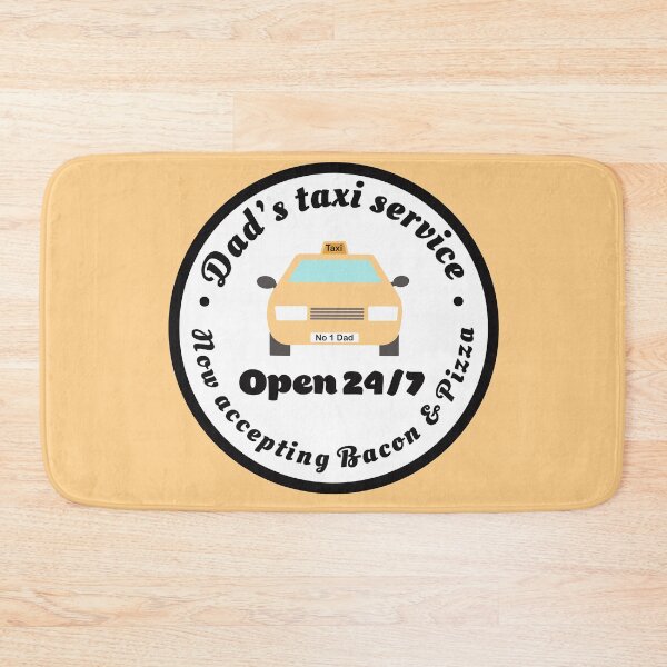 Item preview, Dad’s Taxi Service, accepting Bacon & Pizza designed and sold by Funful.