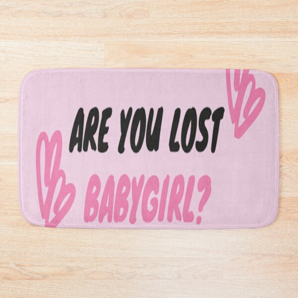 Item preview, Are you lost babygirl designed and sold by Pethdesign95.