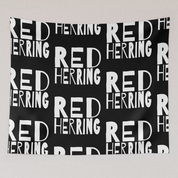 Item preview, Red Herring | DISTRACTION! | babyRAGE Item #T00023B designed and sold by babyrage.
