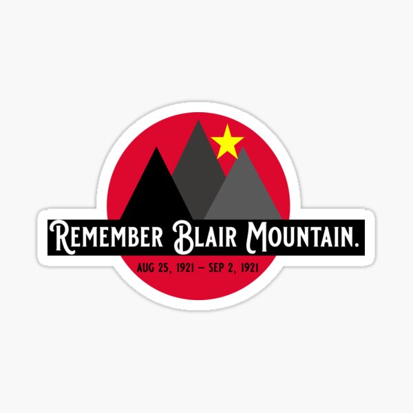 Item preview, Remember Blair Mountain designed and sold by trentsomes.