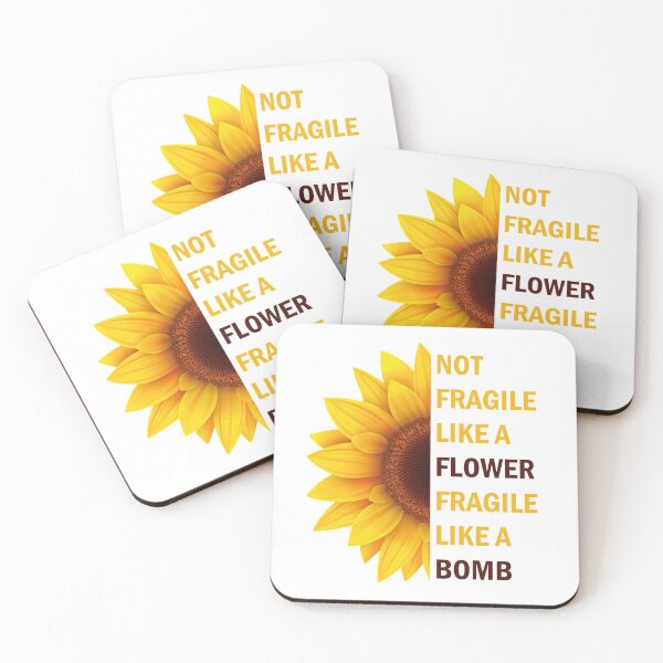 Item preview, Not Fragile Like A Flower Fragile Like A Bomb designed and sold by abdellaoui.