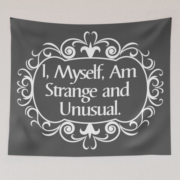 Item preview, I Myself Am Strange and Unusual designed and sold by KarolinaPaz.
