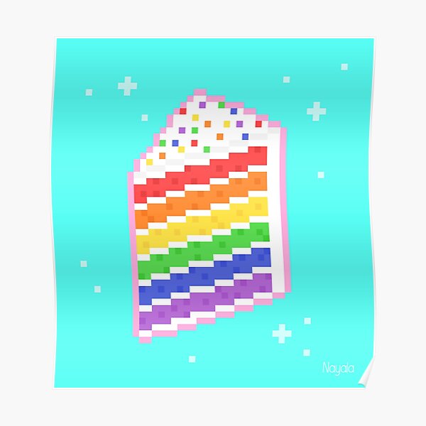 Rainbow Cake Pixel Art Poster By Nayala Art Redbubble