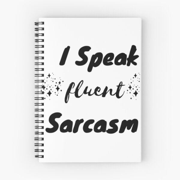 Item preview, Sarcasm quotes Shirts| mugs | notebooks | sweatshirts  designed and sold by EasyStreet Fashion.