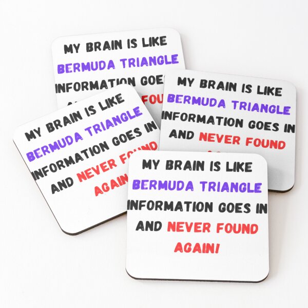 Item preview, My brain is like Bermuda triangle designed and sold by EasyStreet Fashion.