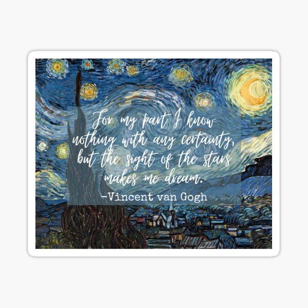 Item preview, Starry Night Van Gogh Quote designed and sold by soul and serenity.