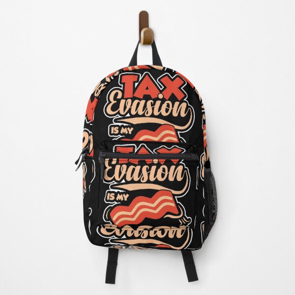 Item preview, Tax Evasion Is My Bacon | Financial Meme Satire designed and sold by GravitiTees.