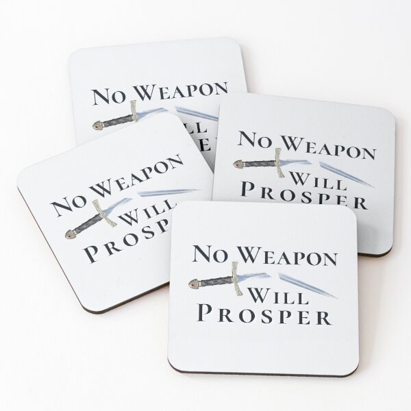 Item preview, No Weapon Will Prosper - Isaiah 54:17 designed and sold by dkgivens.