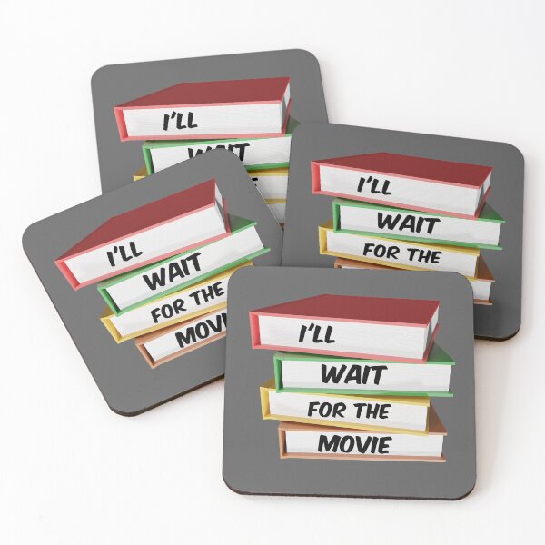 Item preview, Books! I will wait for the Movie funny Quote designed and sold by bradm50.