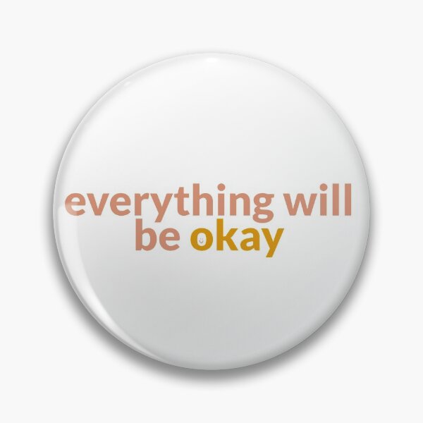 Item preview, everything will be okay designed and sold by cassandr-a.