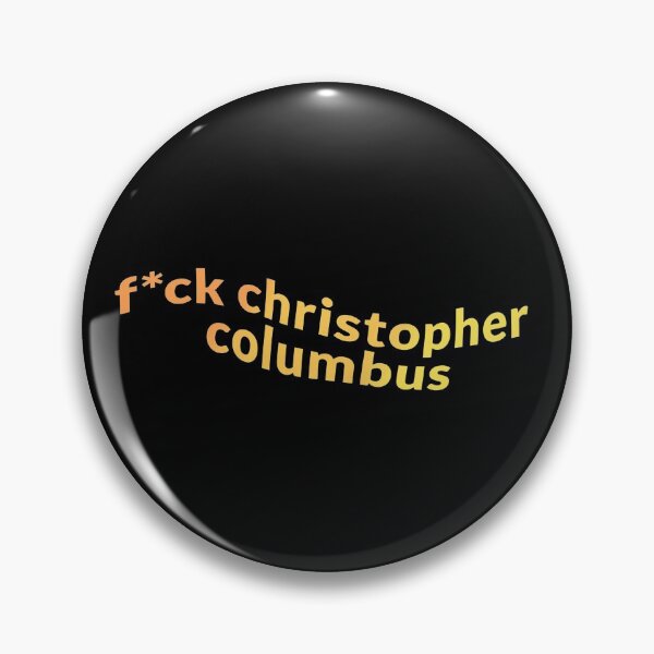 Artikelvorschau, f * ck christopher columbus entworfen und verkauft von cassandr-a.