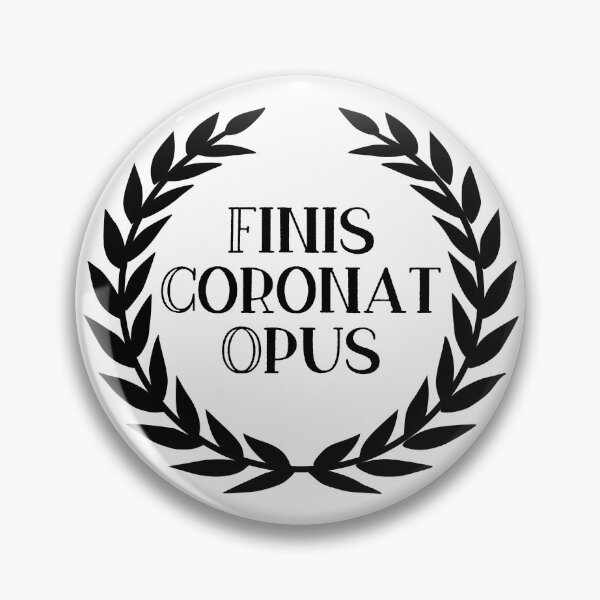 Item preview, Finis Coronat Opus designed and sold by StillInBeta.