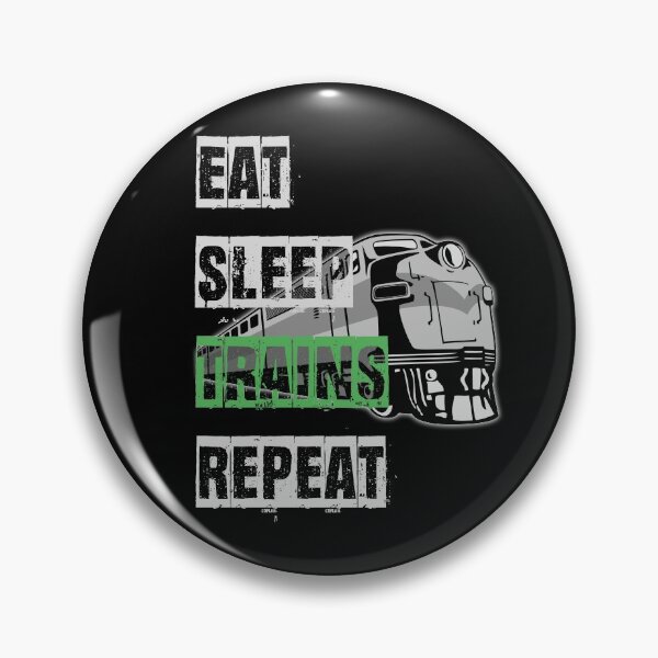 Item preview, Eat Sleep Trains Repeat Model Railroading and Railways Funny Bold Design with Green Text. designed and sold by UrTops.