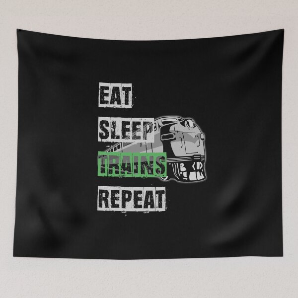 Item preview, Eat Sleep Trains Repeat Model Railroading and Railways Funny Bold Design with Green Text. designed and sold by UrTops.