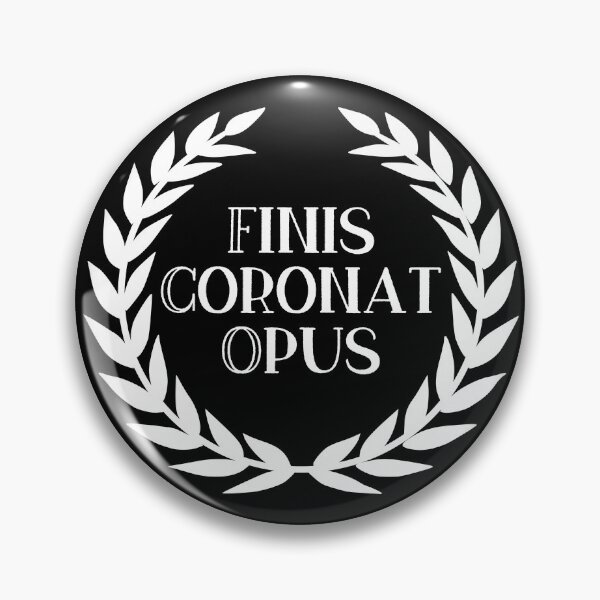 Item preview, Finis Coronat Opus designed and sold by StillInBeta.